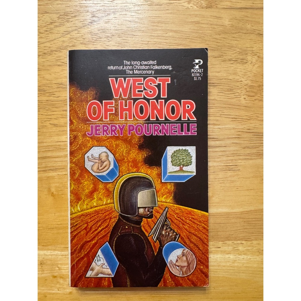 West‎ of Honor Jerry Pournelle Pocket Books S/F 82196 1978